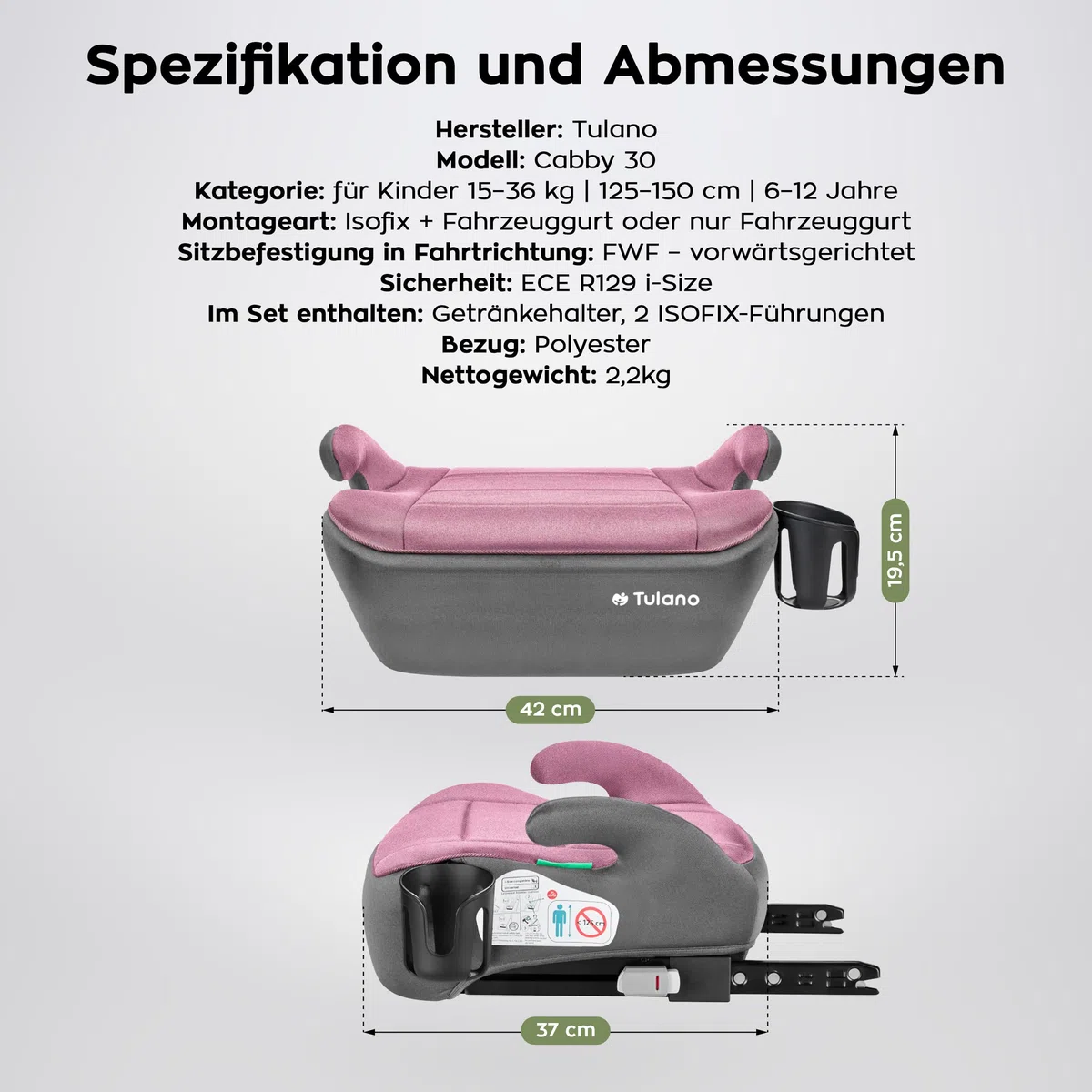 Tulano Cabby 30 Sitzerhöhung Auto ISOFIX, Kindersitzerhöhung Auto 125-150cm | i-Size ECE R129/03 - Kindersitz ab 6 Jahre - Booster Seat mit Getränkehalter - Sitzschale Kinder 15-36 kg - Rosa